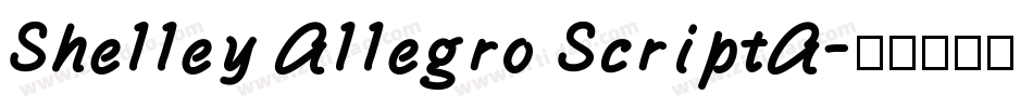 Shelley Allegro ScriptA字体转换